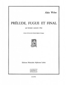 Prélude, Fugue et Finale