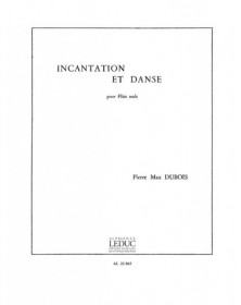 Incantation et Danse