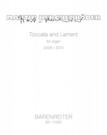 Toccata and Lament For Organ