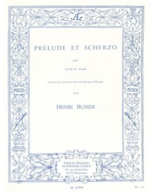 Henri Busser : Prélude et Scherzo Opus 35