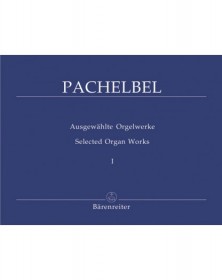 Selected Organ Works Volume 1