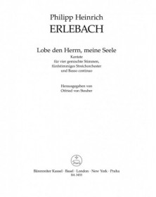 Lobe den Herrn, meine Seele...