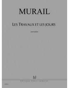 T. Murail : Les Travaux et...
