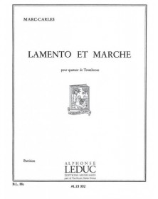 Marc Carles: Lamento et Marche