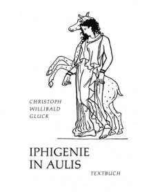 Iphigenie in Aulis