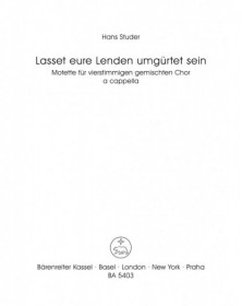 Lasset eure Lenden umgurtet...