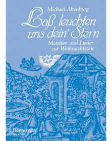 Lass leuchten uns dein Stern