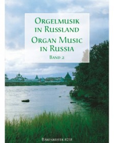 Orgelmusik in Russland. Band 2