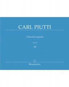 Choralvorspiele 3 Op.34