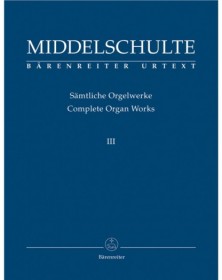 Samtliche Orgelwerke 3