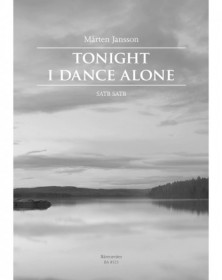 Tonight I Dance Alone