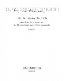 Das Te Deum Deutsch Herr...