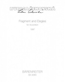 Fragment and Elegies