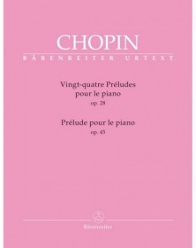 Vingt-quatre Préludes op. 28 & Prélude op. 45