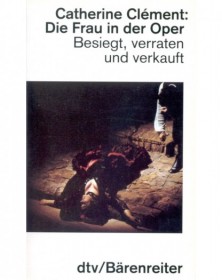 Die Frau in der Oper