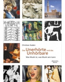 Das Unerhorte und das...