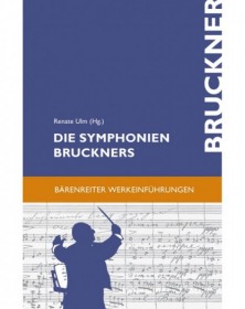 Die Symphonien Bruckners