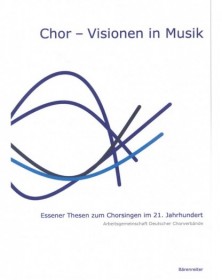 Chor - Visionen in Musik