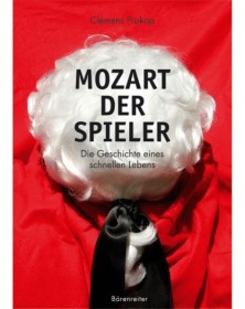 Mozart, der Spieler