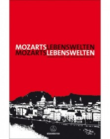 Mozarts Lebenswelten