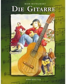 Mein Instrument - Die Gitarre