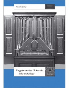 Orgeln in der Schweiz