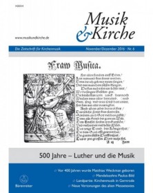 Musik und Kirche, Heft 6/2016