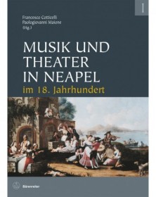 Musik und Theater in Neapel...