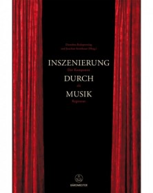 Inszenierung durch Musik