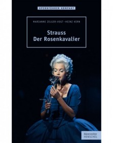 Strauss. Der Rosenkavalier