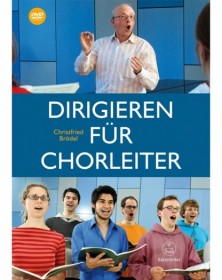 Dirigieren für Chorleiter
