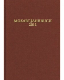 Mozart-Jahrbuch 2012