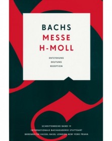 Bachs Messe h-Moll