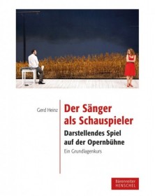 Der Sänger als Schauspieler