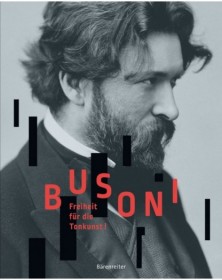 Busoni - Freiheit Für Die...