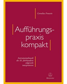 Aufführungspraxis Kompakt