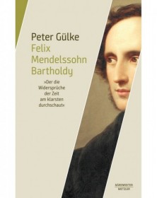 Felix Mendelssohn Bartholdy
