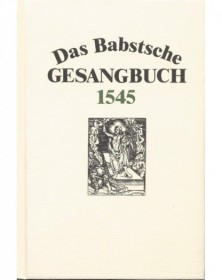 Das Babstsche Gesangbuch...
