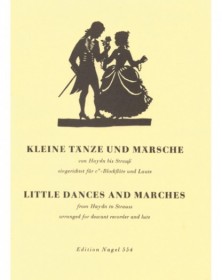 Kleine Tanze & Marsche fur...