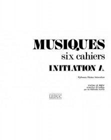 Musiques Initiation v. a...