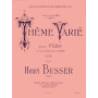 Henri Busser : Thème Varié Opus 68