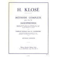 Méthode complète de Saxophone- Klosé - Alphonse Leduc