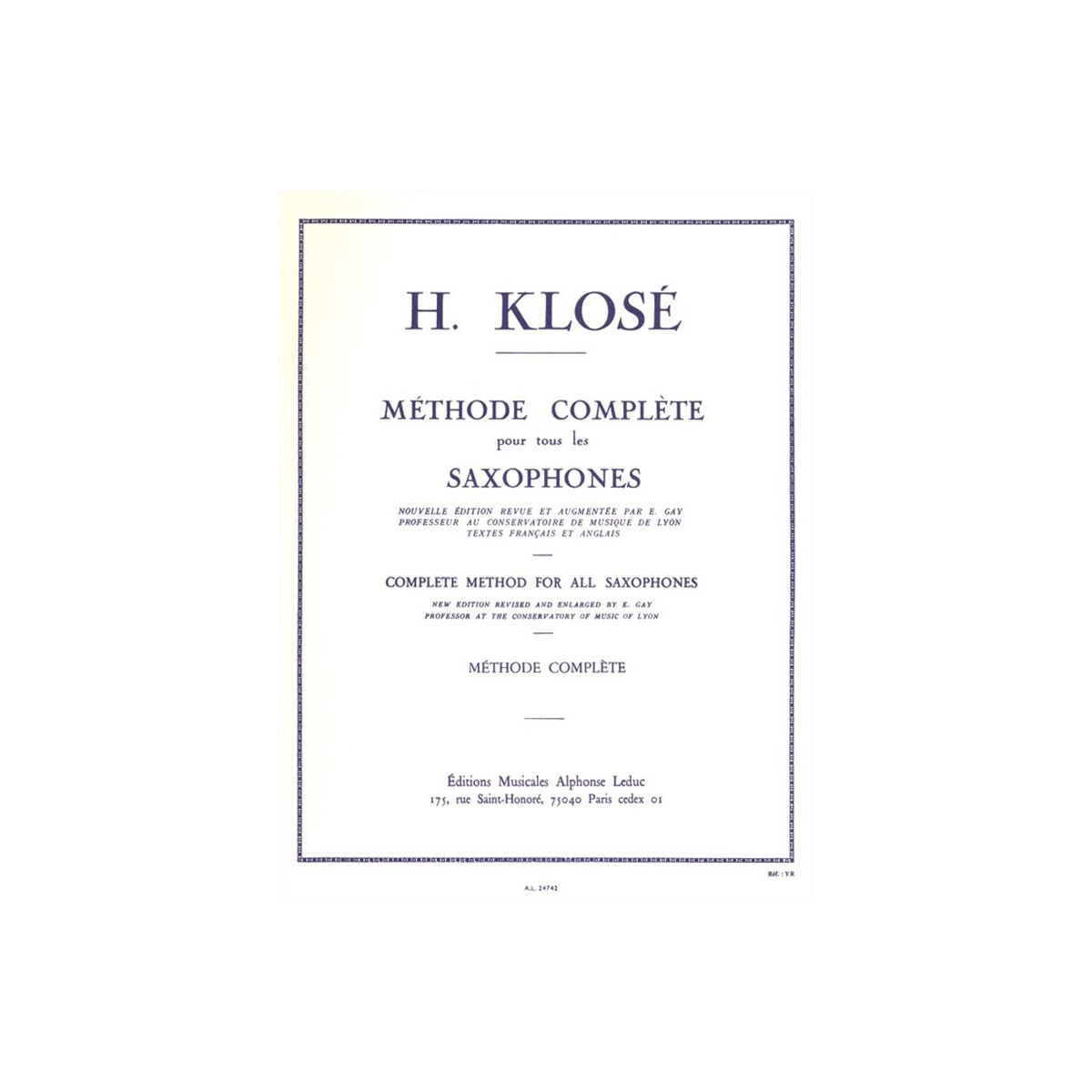 Méthode complète de Saxophone- Klosé - Alphonse Leduc