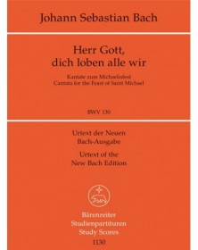 Cantata BWV 130 Herr Gott,...