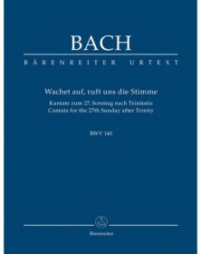 Cantata BWV 140 Wachet auf,...