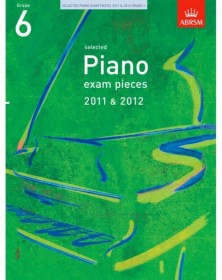 ABRSM Selected Piano Exam Pieces 2011-2012 Gr 6
