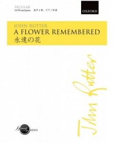 A Flower Remembered