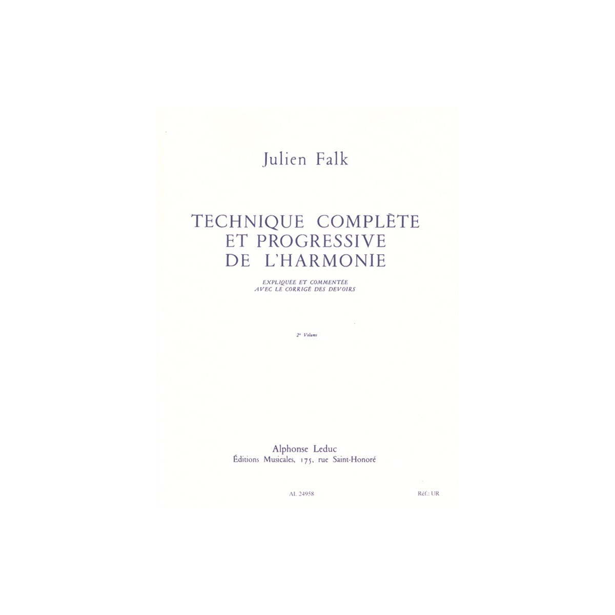 Technique complète et progressive de l'harmonie vol. 2