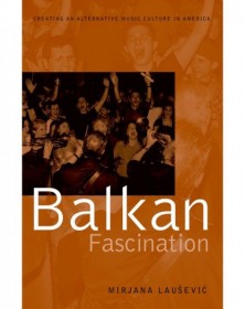 Balkan Fascination