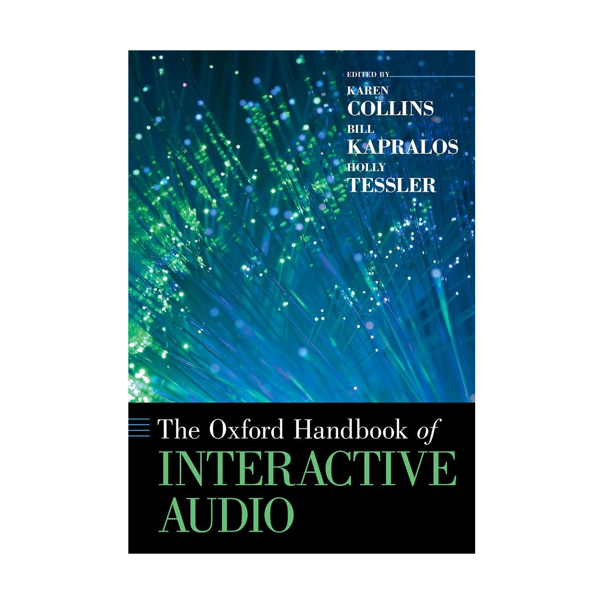 The Oxford Handbook of Interactive Audio